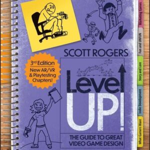 John Wiley & Sons Level Up! The Guide to Great Video Game Design